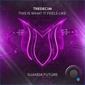 Tredecim - This is What It Feels Like (2026)