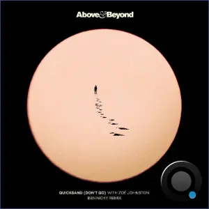 Above & Beyond With Zoe Johnston - Quicksand (Don't Go) (Ben Nicky Remix) (2026)