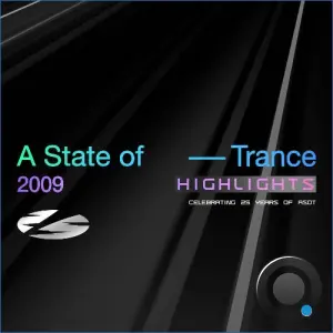 A State of Trance 25 Years - 2009 Highlights (Extended Versions) (2026)