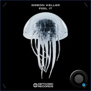 Gideon Keller - Feel It (2026)