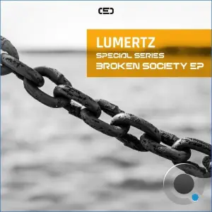 LUMERTZ & William Marqs - Broken Society (2026)