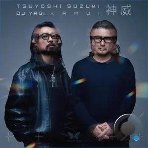 Tsuyoshi Suzuki & DJ Yagi - Kamui (2026)