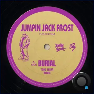 Jumpin Jack Frost - BURIAL (Todd Terry Remix) (2026)
