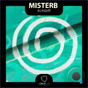 MisterB - Alright (2026)