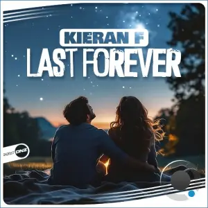Kieran F - Last Forever (2026)