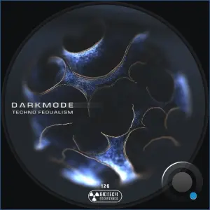 Darkmode - Techno Fedualism (2026)