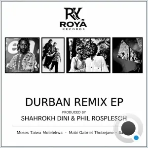 Shahrokh Dini x Phil Rosplesch x Sa Roy - Durban Remix (2026)