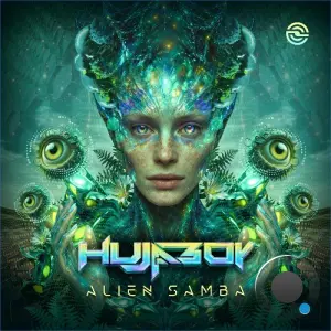 Hujaboy - Alien Samba (2026)