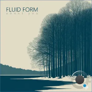 Fluid Form - About You (2026)