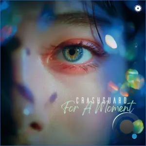 Crashguard - For A Moment (2026)