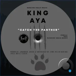 King Aya - Catch The Panther (2026)