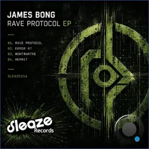 James Bong - Rave Protocol (2026)