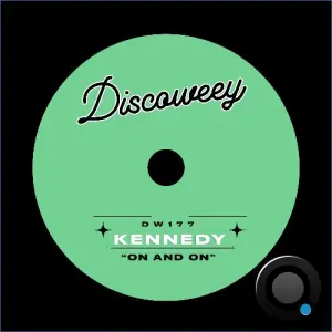 Kennedy - On And On (2026)