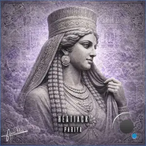 Heatiack - Pariya (2026)