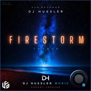 DJ Hussler - Firestorm (2026)