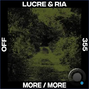 Ria, LUCRE - More / More (2026)