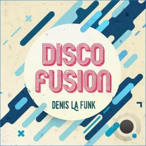 Denis La Funk - Disco Fusion 156 (2026-08-28)