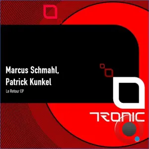 Marcus Schmahl, Patrick Kunkel - Le Retour (2026)