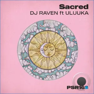 DJ Raven ft. Uluuka - Sacred (2026)