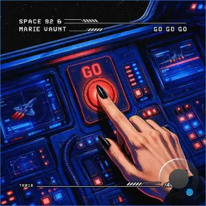 Space 92 & Marie Vaunt - Go Go Go (Original Mix) (2026)