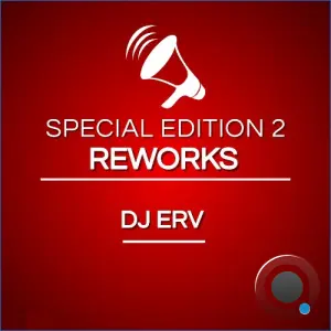 DJ ERV - Special Edition 2 Reworks (2026)