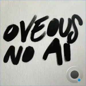OVEOUS - NO AI (2026)