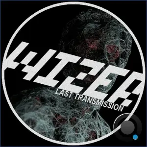 Wizer - Last Transmission (2026)