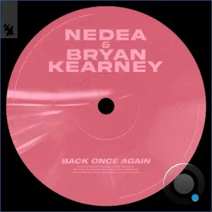 Nedea & Bryan Kearney - Back Once Again (2026)