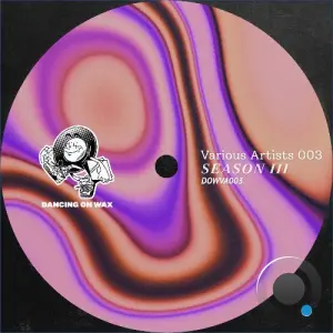 Dancing On Wax Season III (2026)