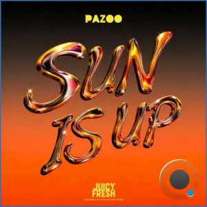 Pazoo - Sun Is Up (2026)
