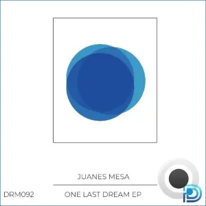 Juanes Mesa - One Last Dream (2026)