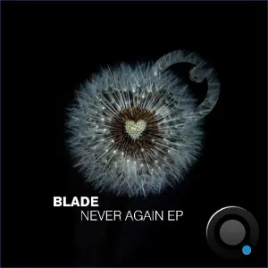 Blade (Dnb) - Never Again (2026)