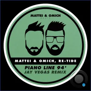 Mattei & Omich & Re-Tide - Piano Line 94' (Jay Vegas Remix) (2026)