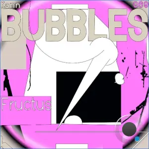 Fructus - Bubbles (2026)