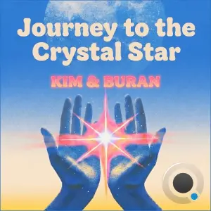 Kim & Buran - Journey to the Crystal Star (2026)