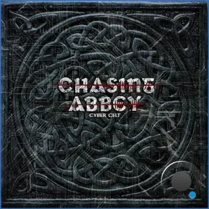 Chasing Abbey - Cyber Celt (2026)