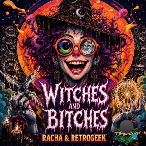 Racha Vs. Retrogeek - Witches & Bitches (2026)