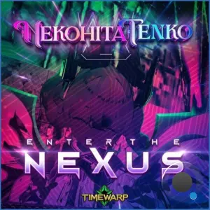 Nekohita Tenko - Enter The Nexus (2026)