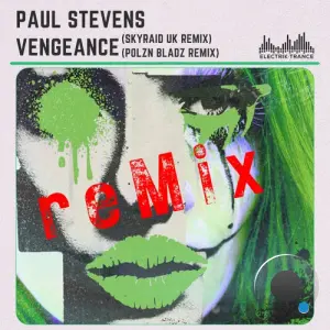 Paul Stevens - Vengeance (Remixes) (2026)