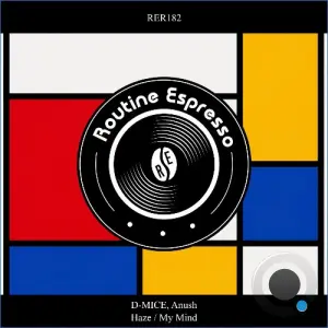 D-Mice, Anush - Haze / My Mind (2026)