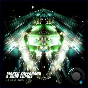 Marco Zaffarano & Andy Lupoli - The Devil And I (2026)
