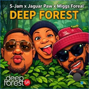 S-Jam, Jaguar Paw, Miggs Foreal - Deep forest (2026)