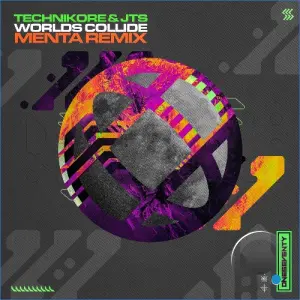 Technikore & JTS - Worlds Collide (Menta Remix) (2026)