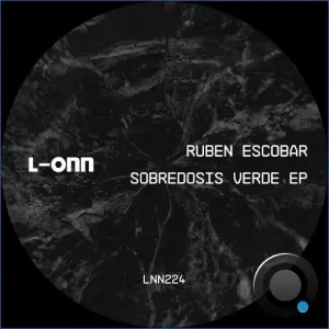 Ruben Escobar - Sobredosis Verde (2026)