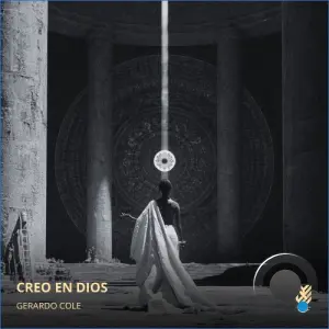 Gerardo Cole - Creo en Dios (2026)