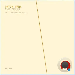 Patch Park - The Drums (Circulation Remix) (2026)