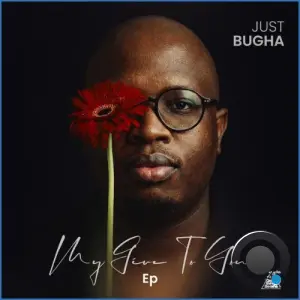 Just Bugha - My Gift To You E.P (2026)