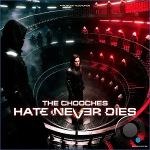 The Chooches - Hate Never Dies (2026)