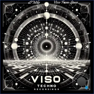 D'Mike - Visco From Space (2026)