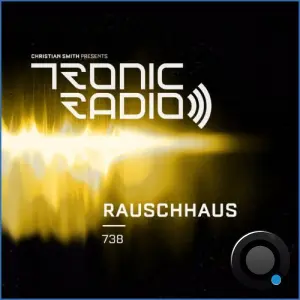 Rauschhaus - Tronic Podcast 738 (2026-09-24)